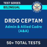 DRDO CEPTAM Admin and Allied cadre (A&A) 2022 | Complete Bilingual Online Test Series By Adda247